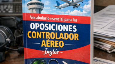 Vocabulario Fyne esencial para las oposiciones en inglés como controlador aéreo